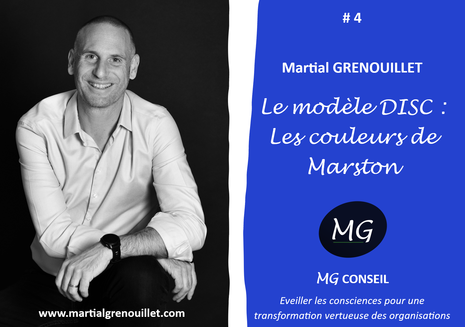 Podcast #4 - Le modèle DISC : Les couleurs de Marston